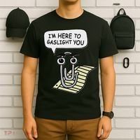 Clippy I'm Here To Gaslight You Good S Black T-Shirt thumb 6