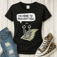 Clippy I'm Here To Gaslight You Good S Black Women's T-Shirt thumb 3