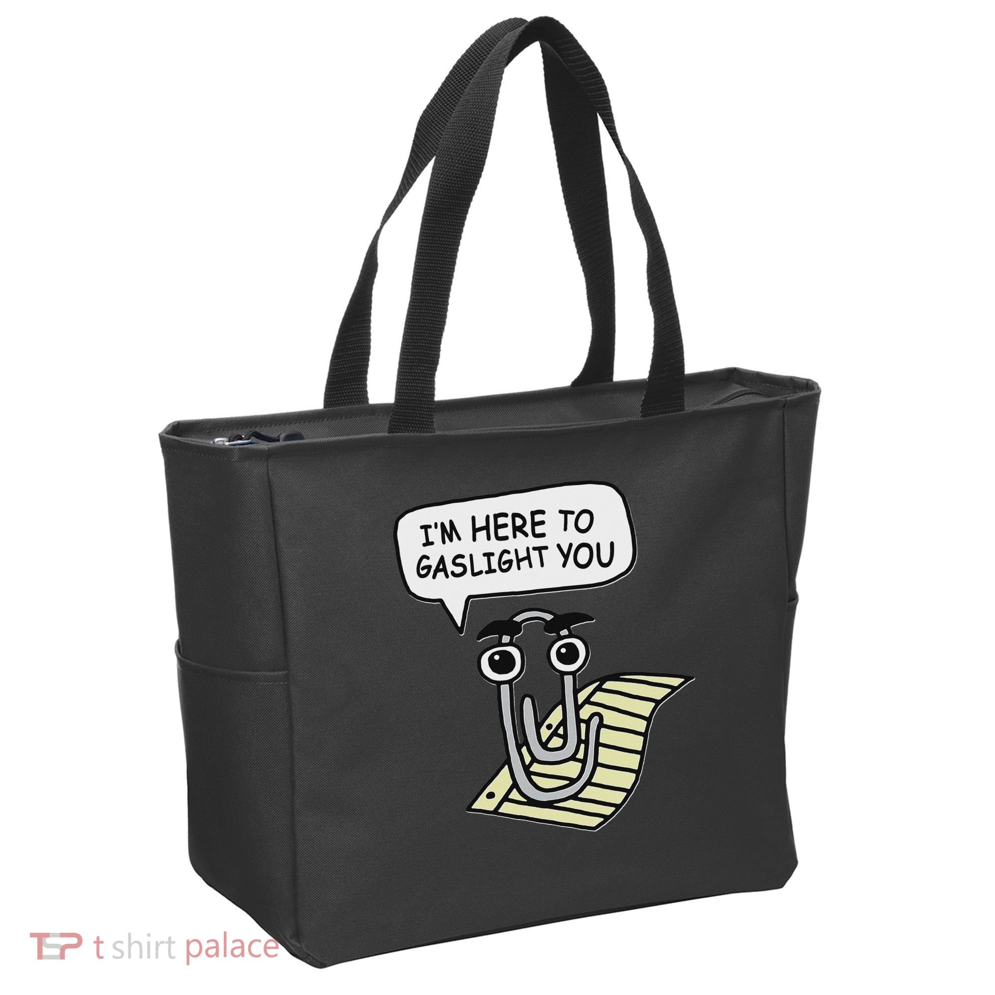 Clippy I'm Here To Gaslight You Good S Black Tote Bag