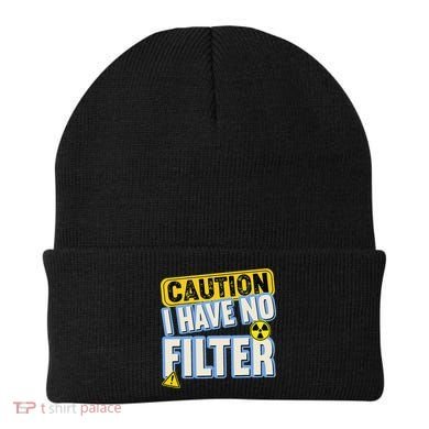 Caution I Have No Filter Humor Sarcastic Funny Beanie