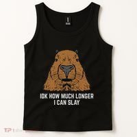 Capybara Idk How Much I Can Slay Capy Rodent Women Tank Top thumb 2