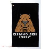 Capybara Idk How Much I Can Slay Capy Rodent Women Golf Towel thumb 0