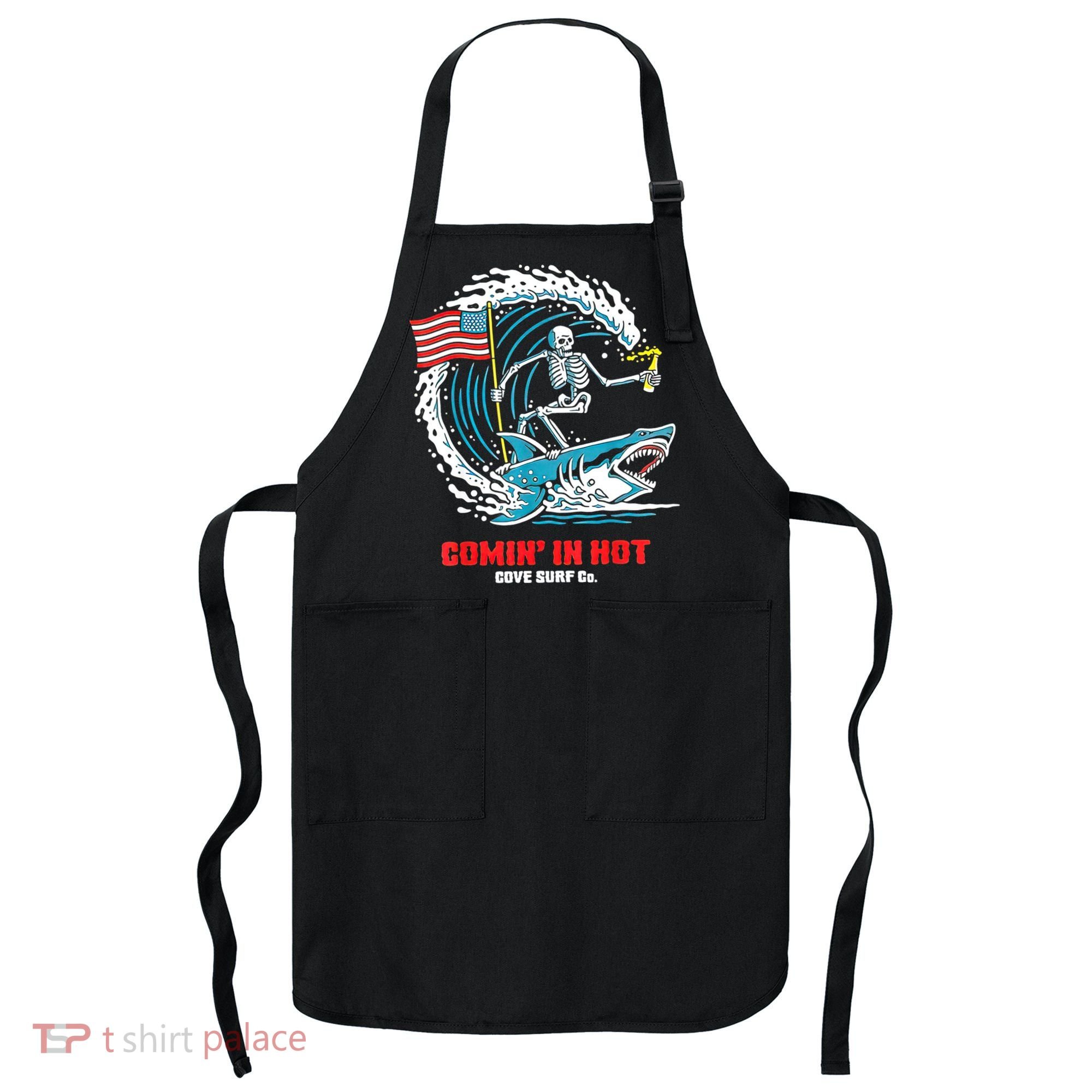 Comin In Hot Cove Surf Co Apron