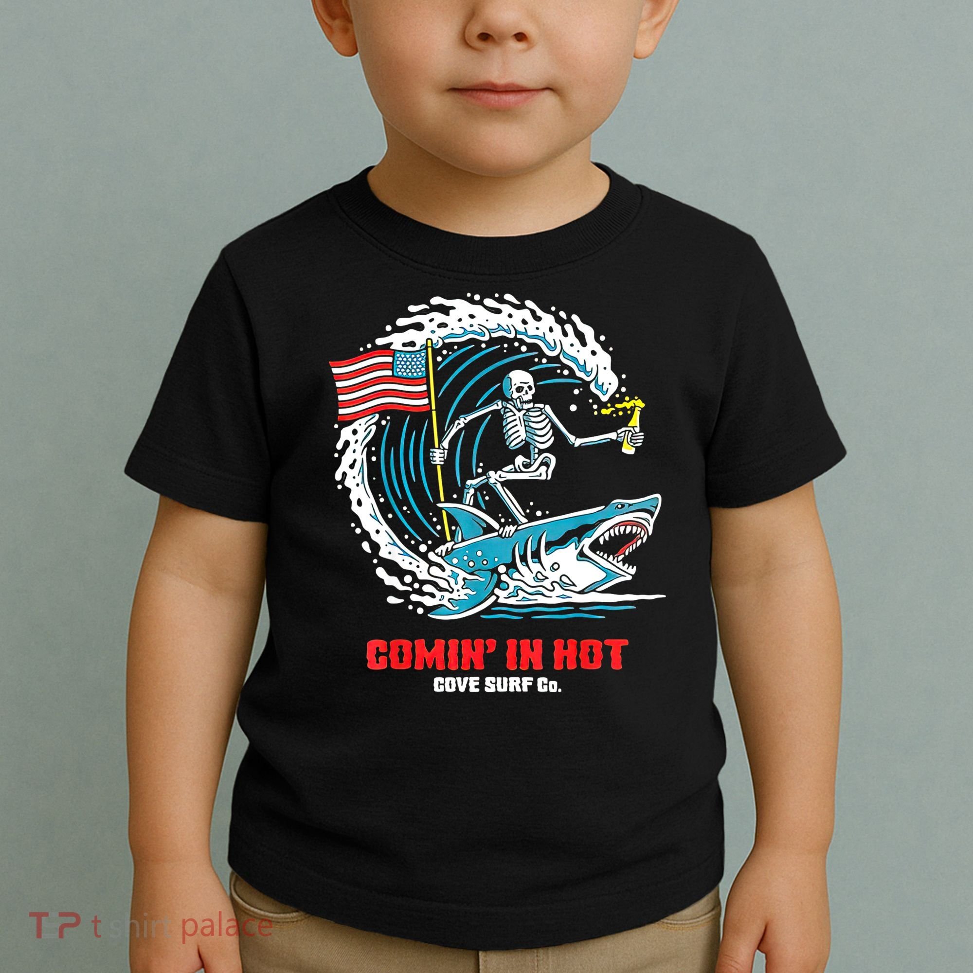 Comin In Hot Cove Surf Co Toddler T-Shirt