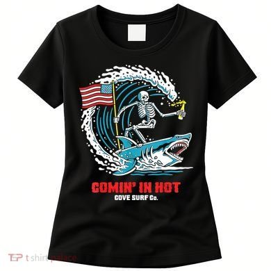 Comin In Hot Cove Surf Co Women's T-Shirt