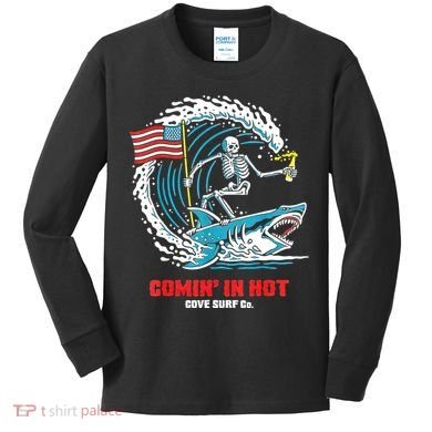 Comin In Hot Cove Surf Co Kids Long Sleeve Shirt