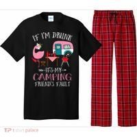 Camper If I'm Drunk It's My Camping Friends Fault Pajama Set thumb 0