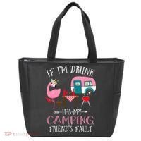 Camper If I'm Drunk It's My Camping Friends Fault Tote Bag thumb 0