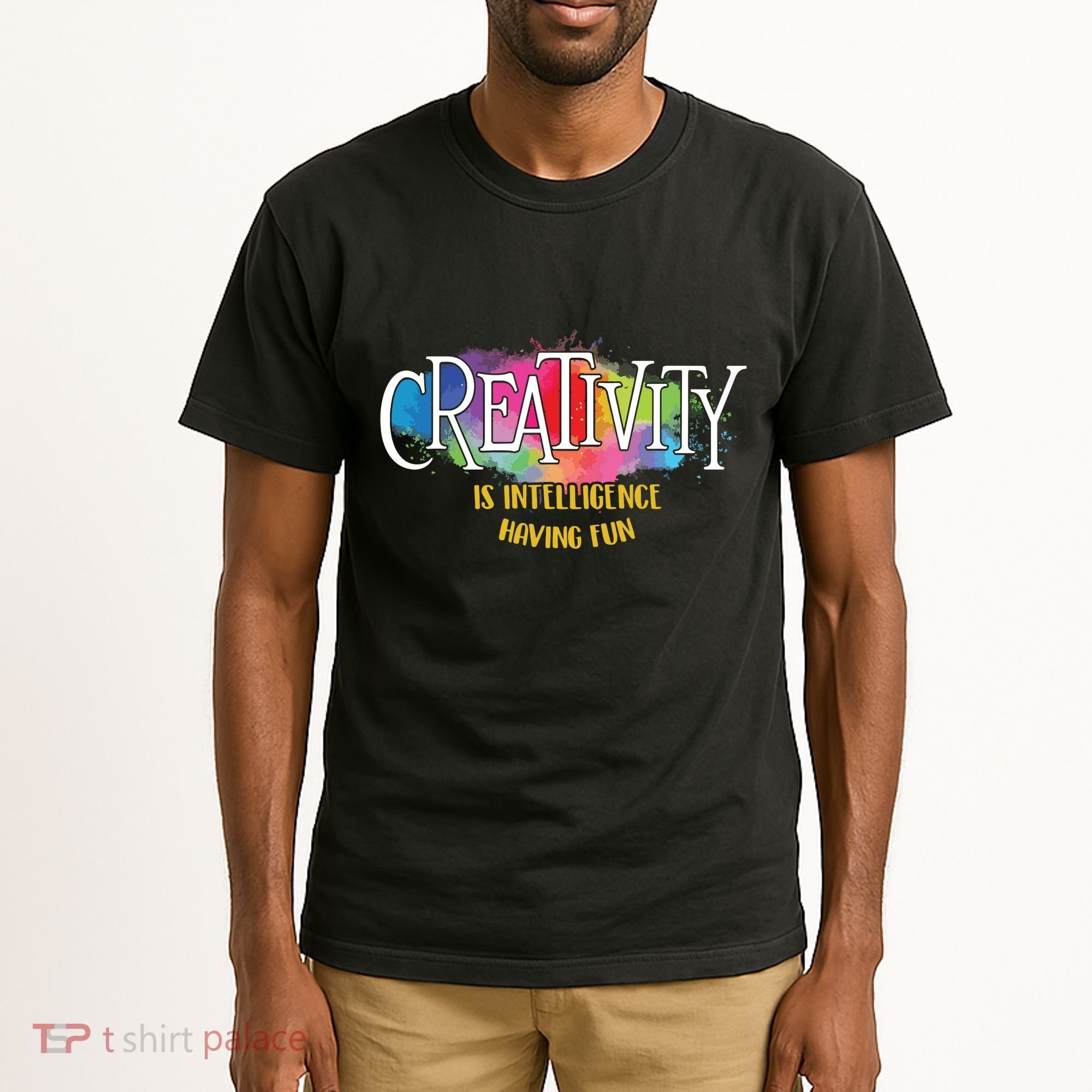 Creativity Is Intelligence Having Fun Artist Drawing Arts Tall T-Shirt
