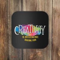Creativity Is Intelligence Having Fun Artist Drawing Arts Coaster thumb 0