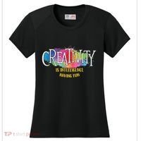 Creativity Is Intelligence Having Fun Artist Drawing Arts Women's Cooling Performance Crew T-Shirt thumb 0