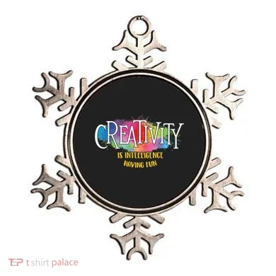 Creativity Is Intelligence Having Fun Artist Drawing Arts Ornament