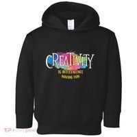 Creativity Is Intelligence Having Fun Artist Drawing Arts Toddler Hoodie thumb 0