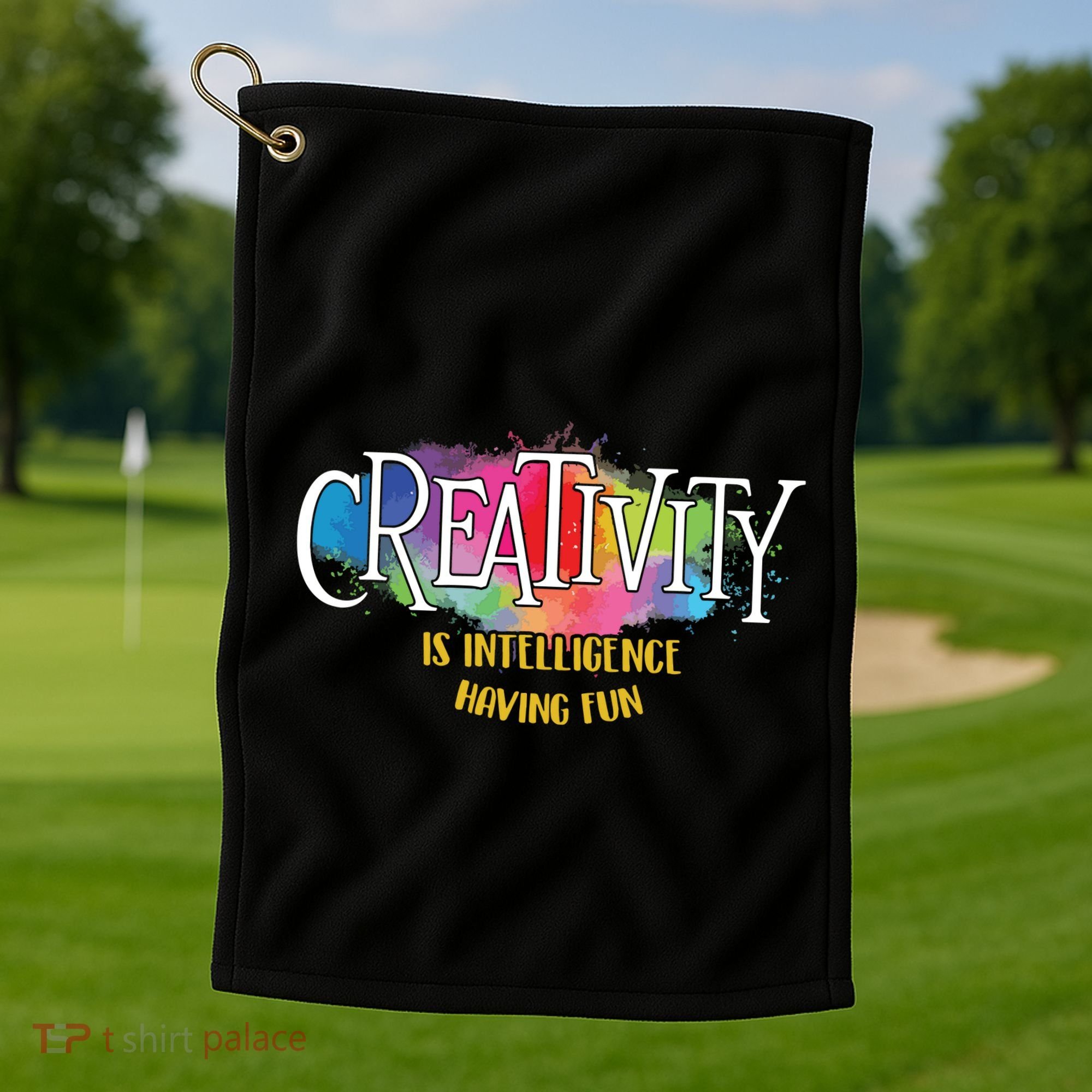 Creativity Is Intelligence Having Fun Artist Drawing Arts Golf Towel