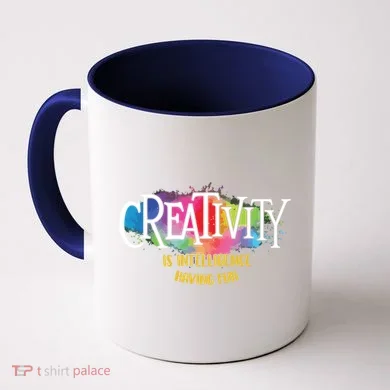 Creativity Is Intelligence Having Fun Artist Drawing Arts Coffee Mug