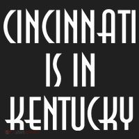 Cincinnati Is In Kentucky Women's Sweatshirt thumb 2