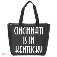 Cincinnati Is In Kentucky Tote Bag thumb 0