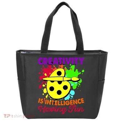 Creativity Is Intelligence Having Fun Tote Bag