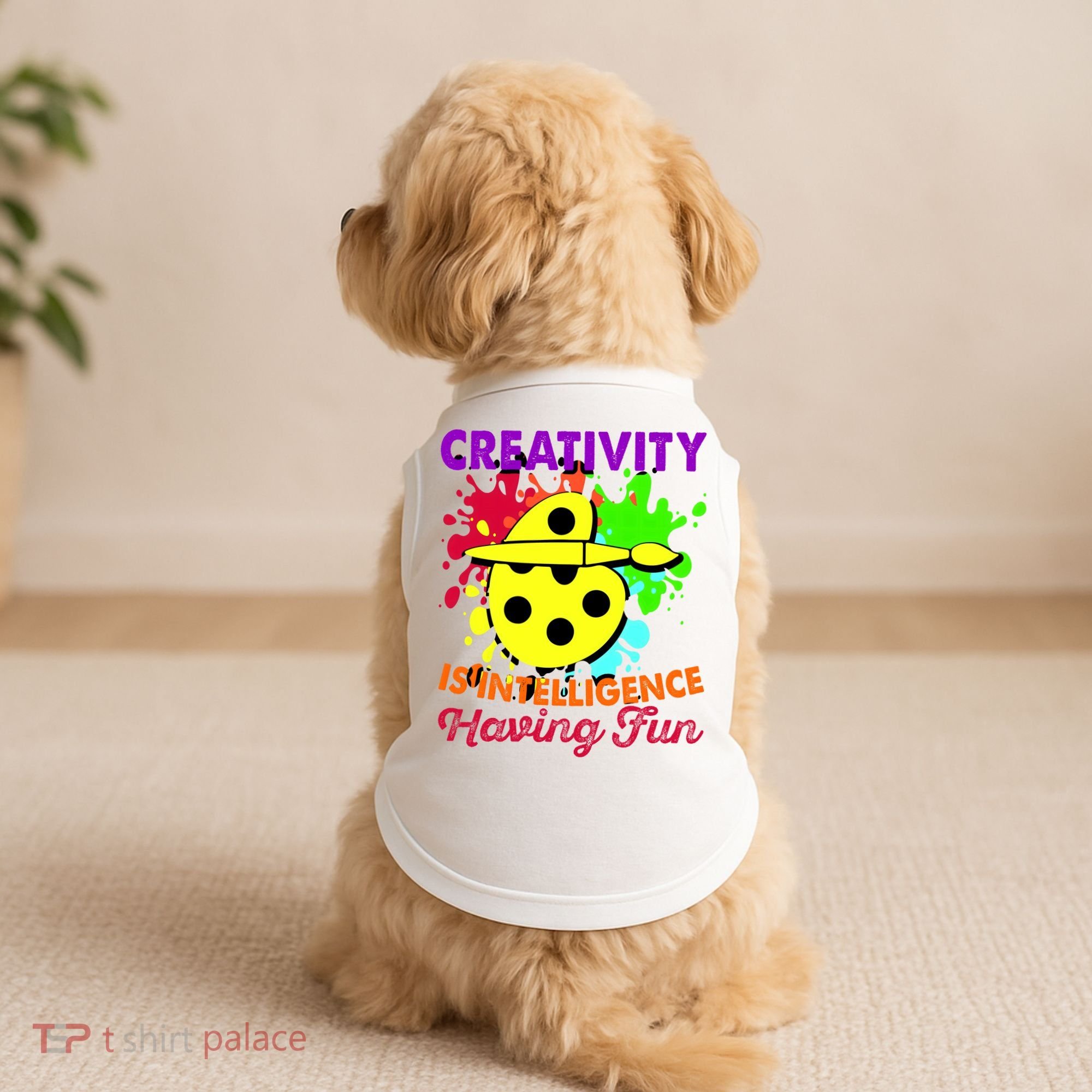Creativity Is Intelligence Having Fun Doggie Tank