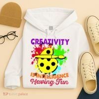 Creativity Is Intelligence Having Fun Hoodie thumb 4