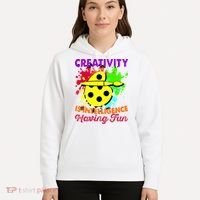 Creativity Is Intelligence Having Fun Hoodie thumb 5