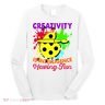 Creativity Is Intelligence Having Fun Long Sleeve Shirt