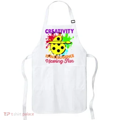 Creativity Is Intelligence Having Fun Apron