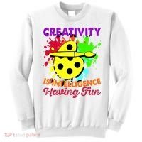 Creativity Is Intelligence Having Fun Sweatshirt thumb 0