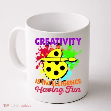 Creativity Is Intelligence Having Fun Coffee Mug