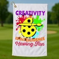 Creativity Is Intelligence Having Fun Golf Towel thumb 1