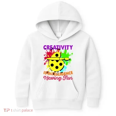 Creativity Is Intelligence Having Fun Kids Hoodie