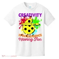 Creativity Is Intelligence Having Fun Kids T-Shirt thumb 0