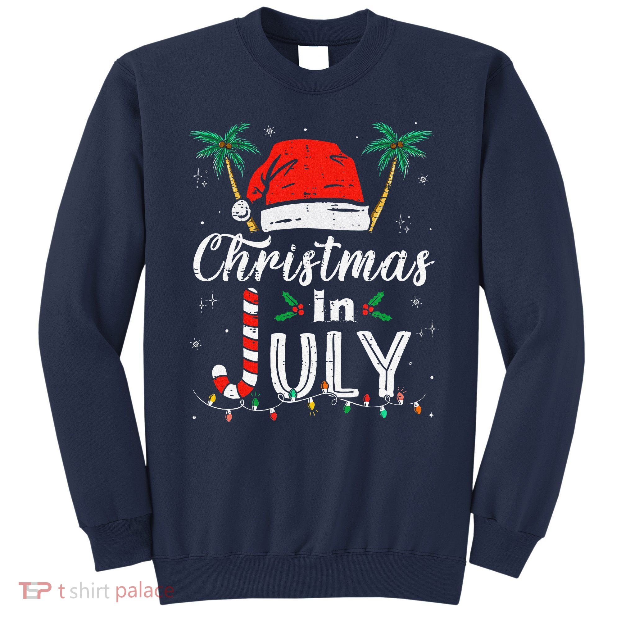 Christmas In July Santa Hat Funny Xmas Sweatshirt