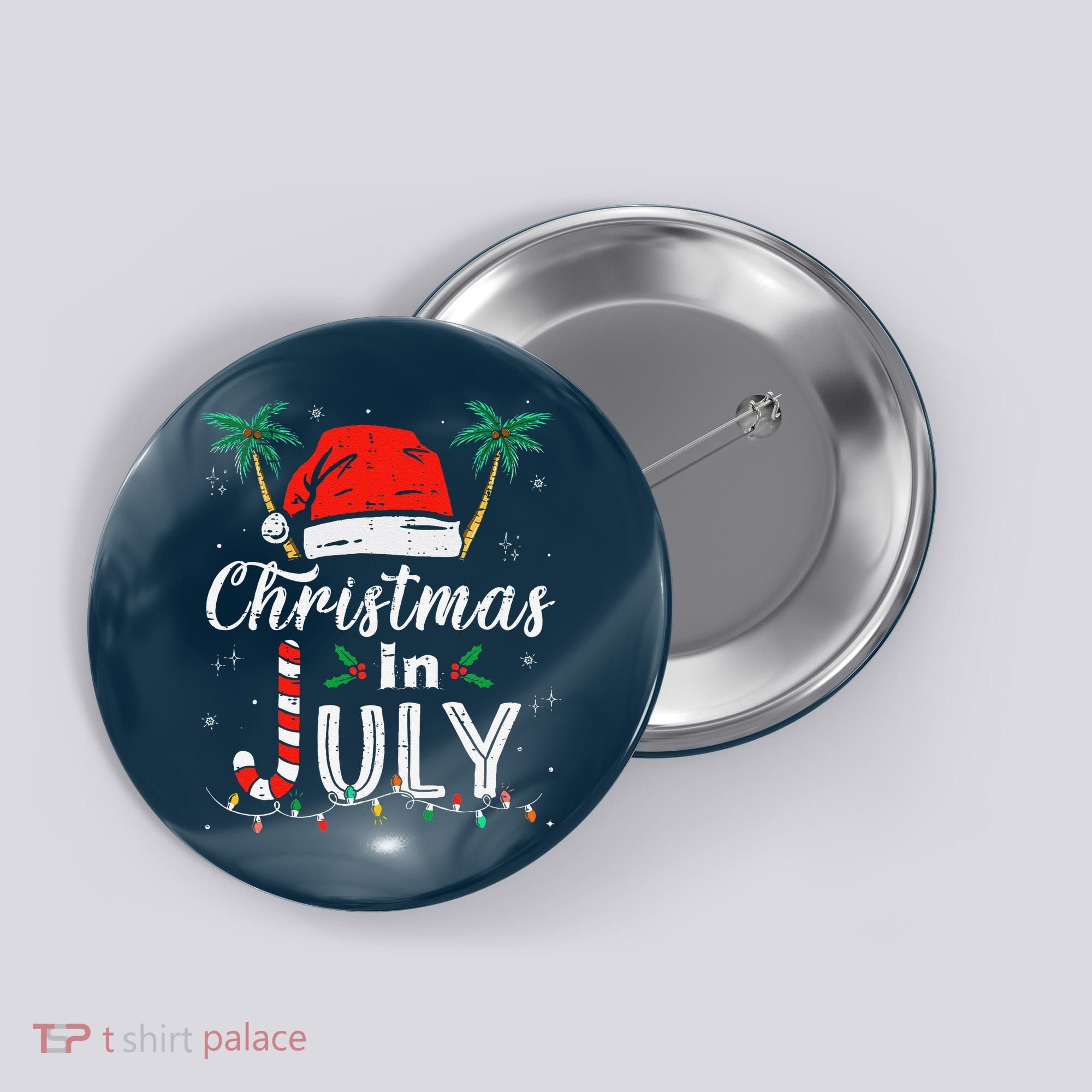 Christmas In July Santa Hat Funny Xmas Button