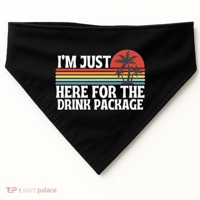 Cruise I’M Just Here For The Drink Package USA-Made Doggie Bandana
