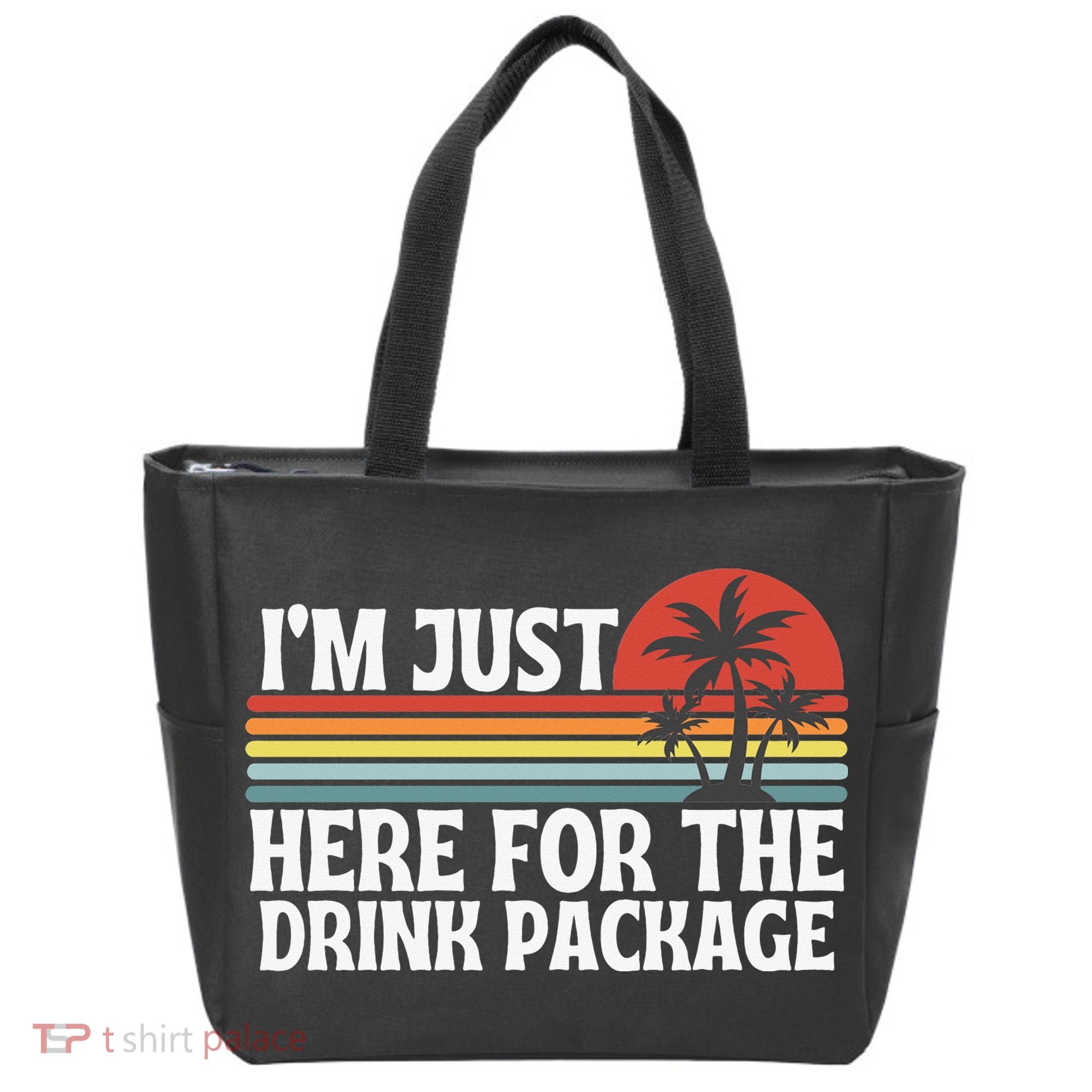 Cruise I’M Just Here For The Drink Package Tote Bag
