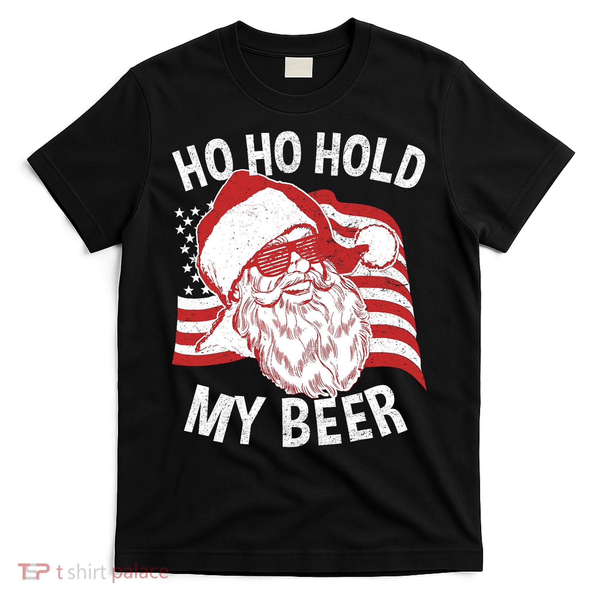 Christmas In July Santa Ho Ho Hold My Beer T-Shirt