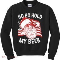 Christmas In July Santa Ho Ho Hold My Beer Kids Sweatshirt thumb 0