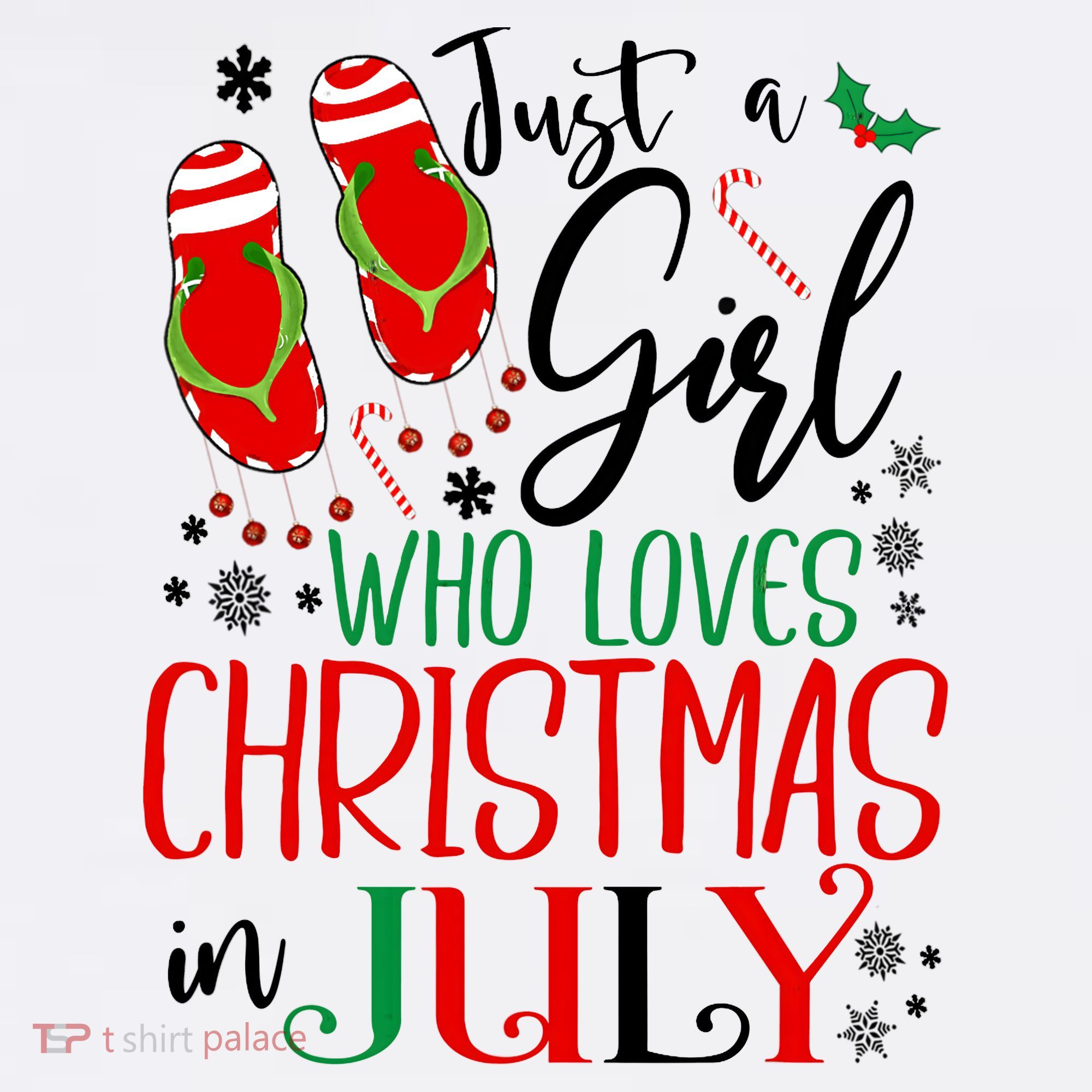 Christmas in July Just A Girl Who Loves Christmas In July T-Shirt