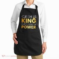 Cash Is King ...But Credit Is Power Apron thumb 2