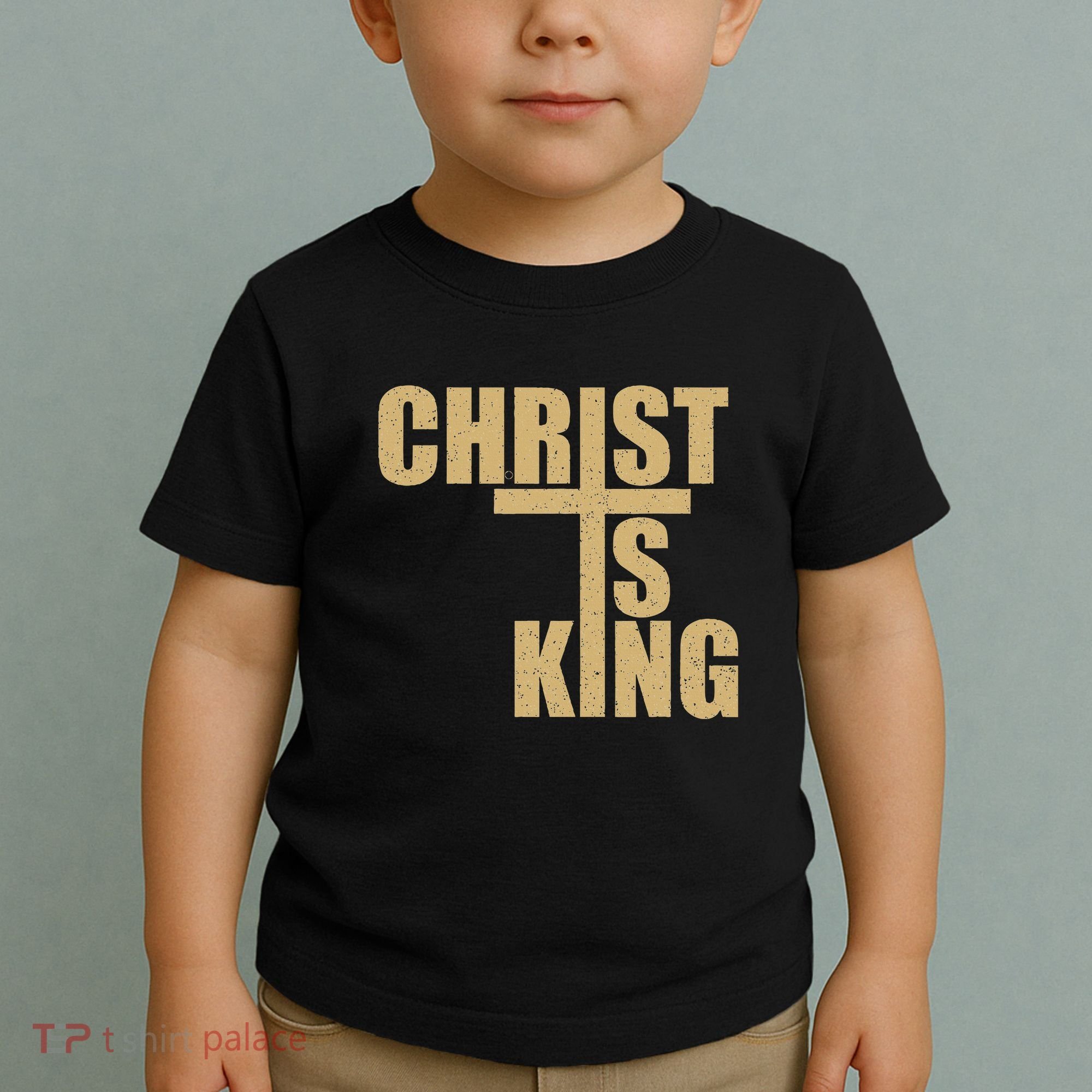 Christ Is King Jesus Is King Cross Crucifix Toddler T-Shirt
