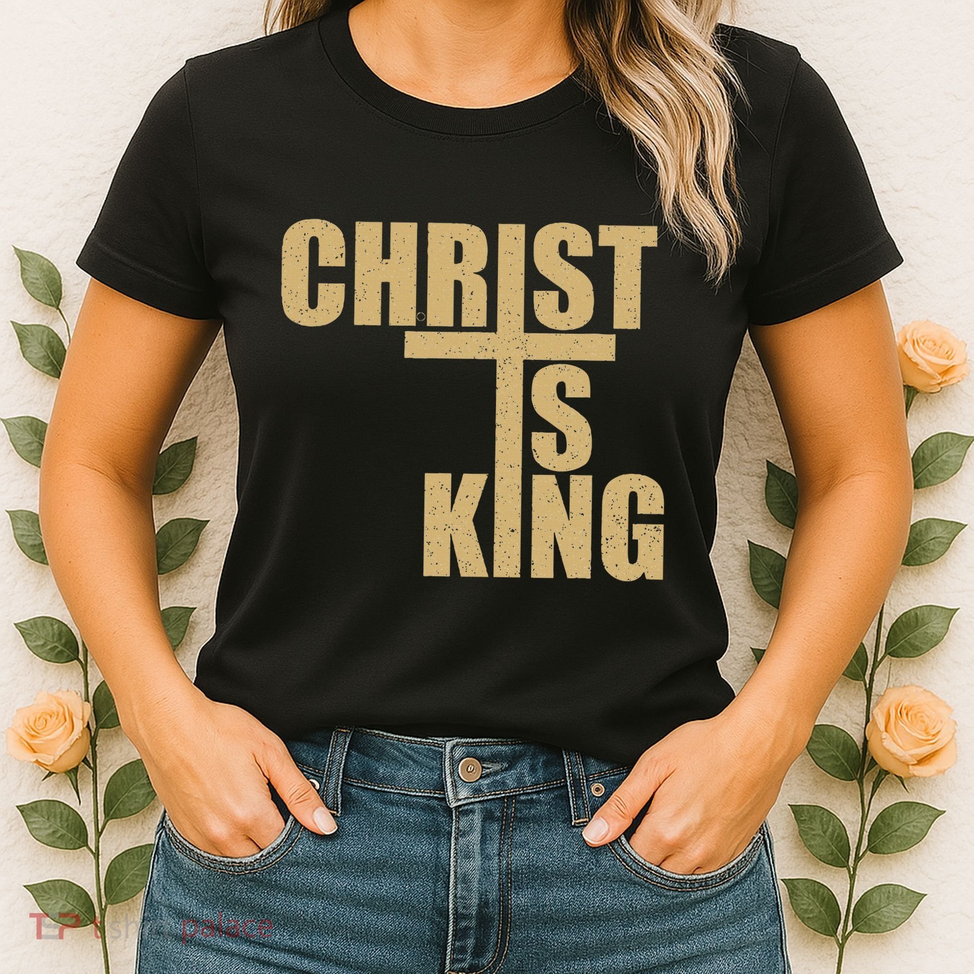 Christ Is King Jesus Is King Cross Crucifix Women's T-Shirt