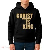 Christ Is King Jesus Is King Cross Crucifix Kids Hoodie thumb 4