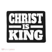 Christ Is King Jesus Is King Christian Faith Mousepad thumb 0