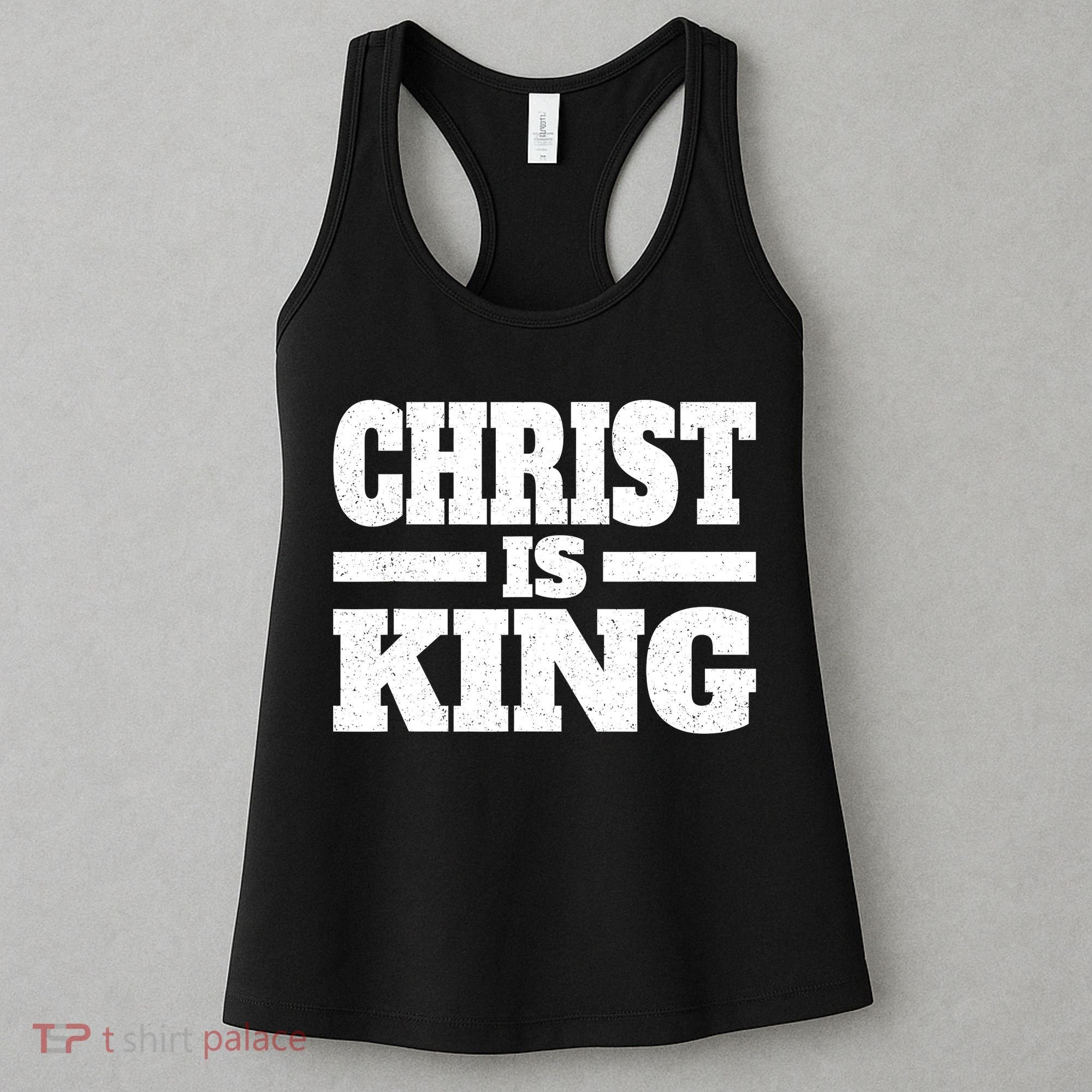 Christ Is King Jesus Is King Christian Faith Women's Tank Top