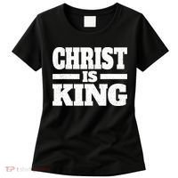 Christ Is King Jesus Is King Christian Faith Women's T-Shirt thumb 0
