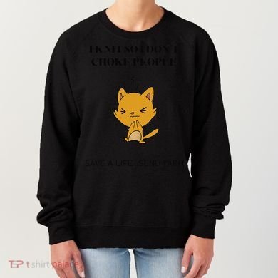 Cat I Knit So I Don’T Save A Life Send Yarn Women's Sweatshirt