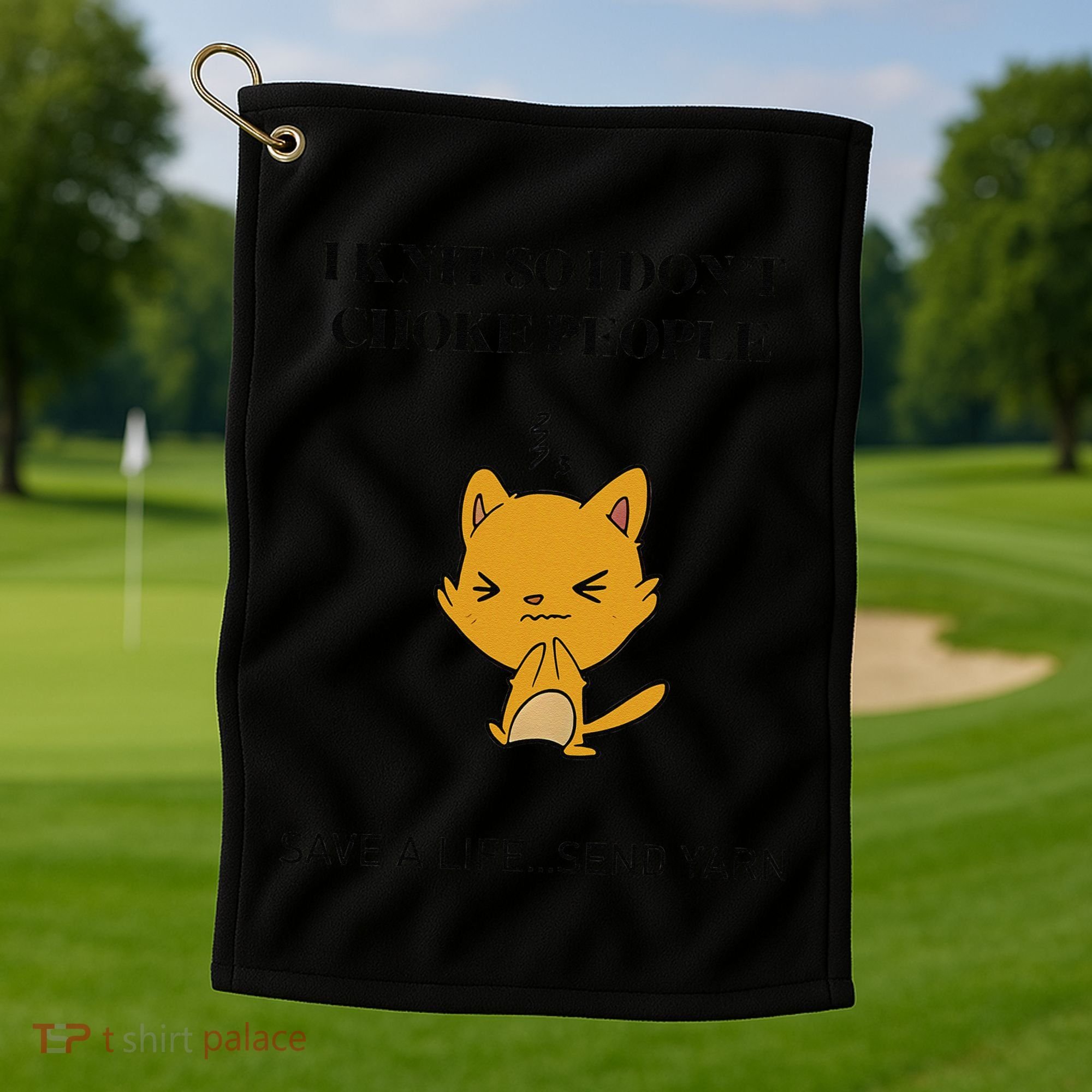 Cat I Knit So I Don’T Save A Life Send Yarn Golf Towel