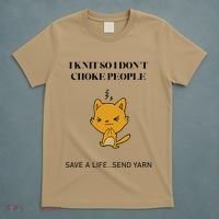 Cat I Knit So I Don’T Save A Life Send Yarn T-Shirt thumb 5