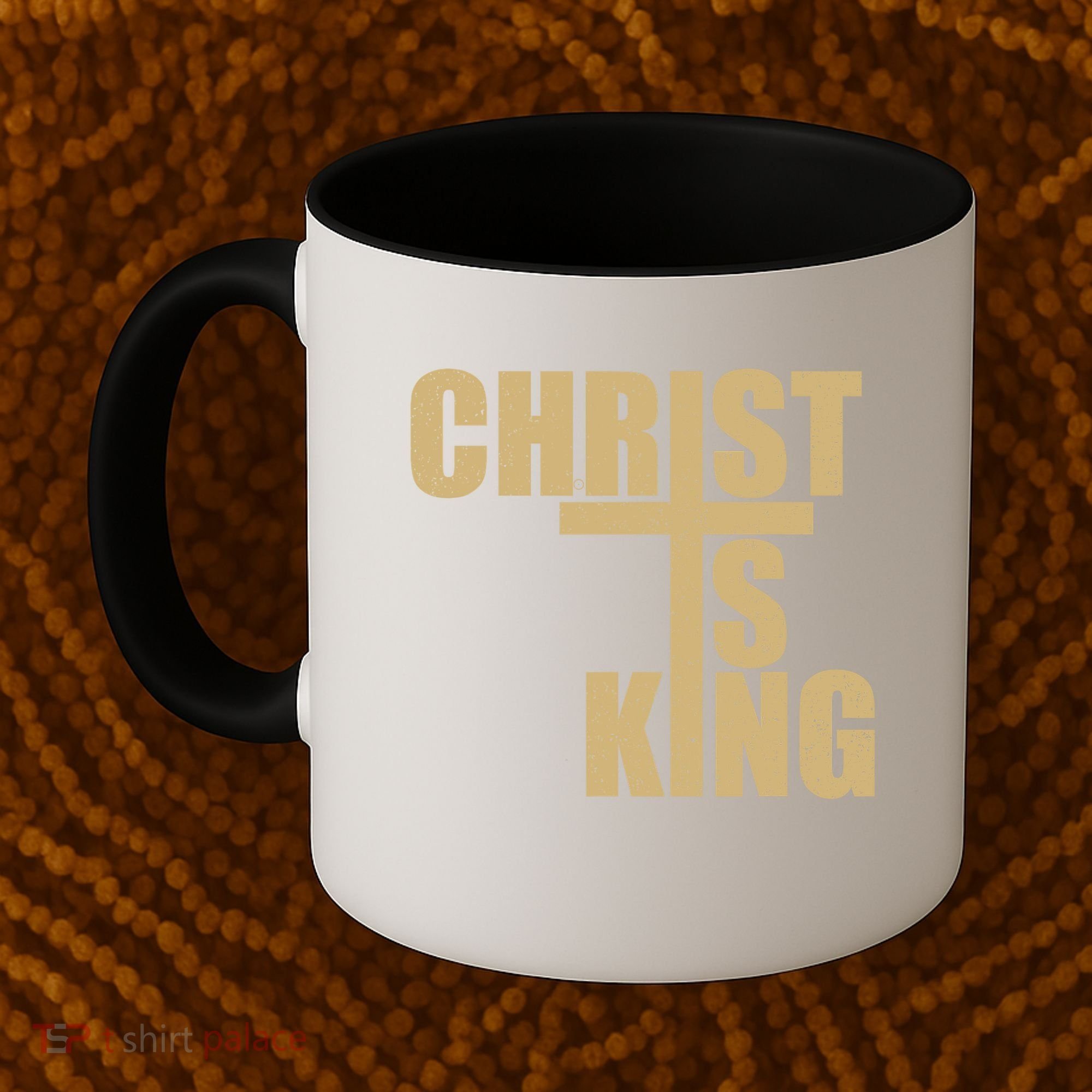 CHRIST IS KING JESUS IS KING Coffee Mug